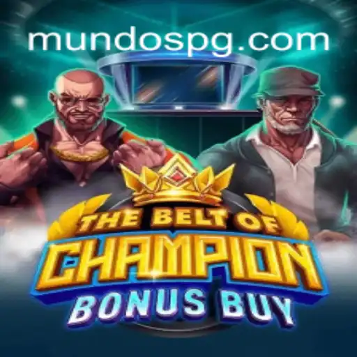 TheBeltOfChampionBonusBuy - Descubra o Jogo de Destaque em MUNDO PG
